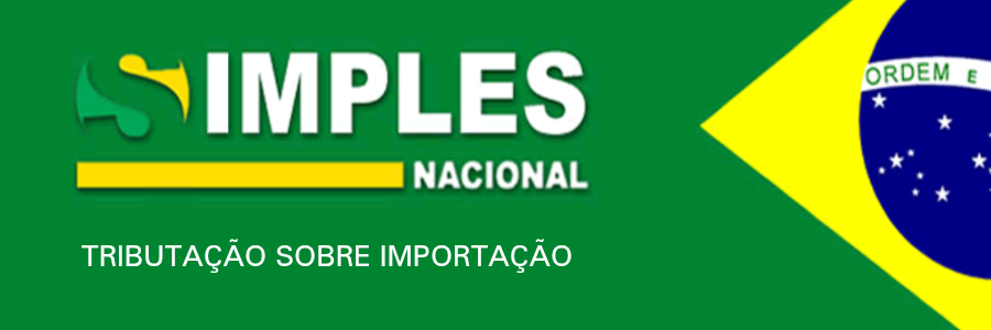 Tributação de Importação no Simples Nacional, Receita Federal Esclarece